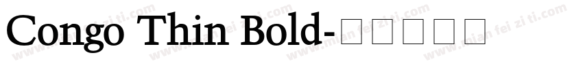 Congo Thin Bold字体转换